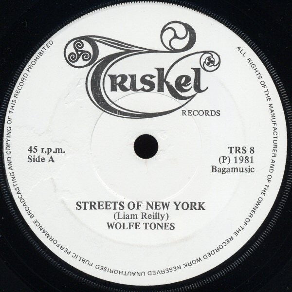 The Wolfe Tones : Streets Of New York (7", Single)