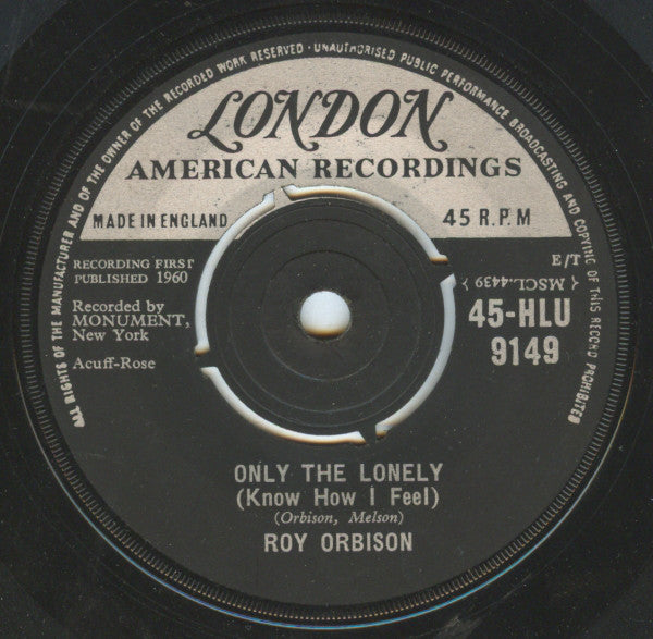 Roy Orbison : Only The Lonely (Know How I Feel) (7", Single)
