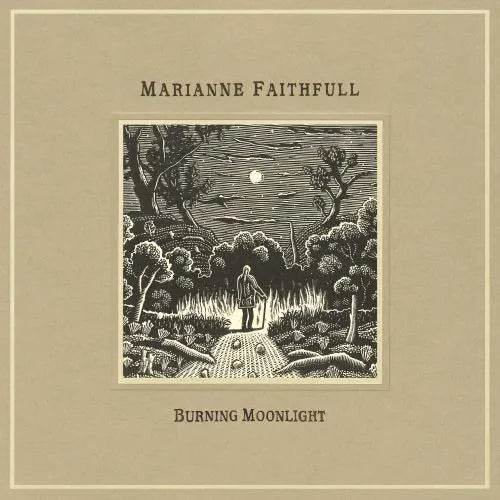 Marianne Faithfull - Burning Moonlight